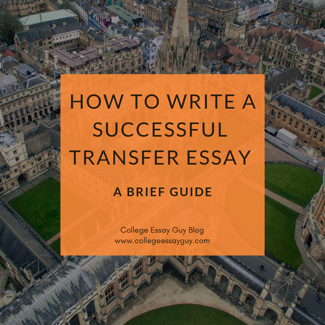 what to write in college transfer essay